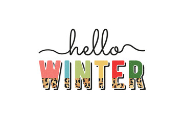 Hello winter Christmas with Leopard pattern PNG Sublimation