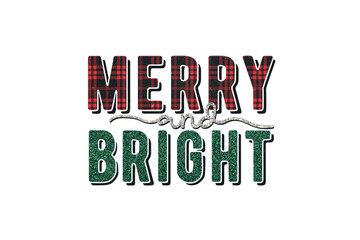 Merry and bright Christmas Quote with pattern PNG Sublimation