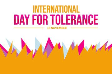 International Day for Tolerance Promoting Understanding, Respect, and Acceptance Among Cultures, Religions, and Ideologies Worldwide