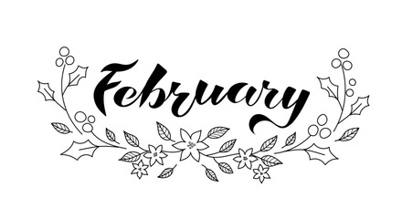 FEBRUARY lettering vector with Flowers composition. Decoration letters ornaments. Illustration February Calendar
