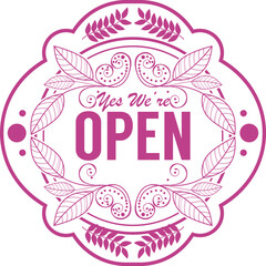 yes we're open sign ready to print
