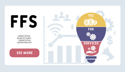 FFS - fee for services acronym. business concept background. vector illustration concept with keywords and icons. lettering illustration with icons for web banner, flyer, landing