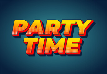 Party time. Text effect in 3D look with eye catching colors