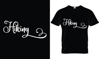 Hiking t shirt design, Hand drawn lettering phrase, Calligraphy graphic design, SVG Files for Cutting Cricut and Silhouette, Hand written vector sign, EPS 10