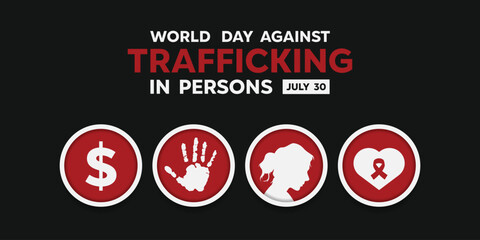 World Day Against Trafficking in Persons. Money, hand, human and heart. perfect for cards, banners, posters, social media and more. Black background.