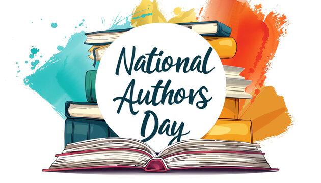 National Authors Day celebration with stacked books and artistic splashes in the background. Ideal for literary events, author recognition, and book promotions.