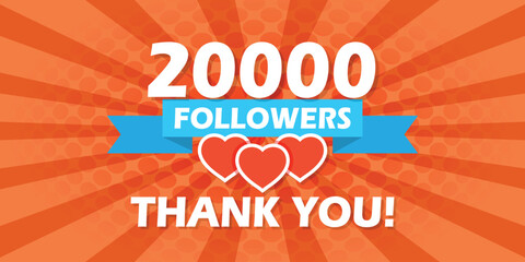 Thank you 20000 followers icon in flat style. Subscription amount vector illustration on isolated background. 20k follower sign business concept.