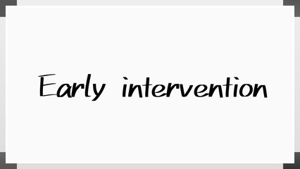 Early intervention のホワイトボード風イラスト