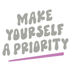 Make yourself a priority