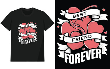 best friend forever tshirt design, typography and illustration design for tshirt and other use