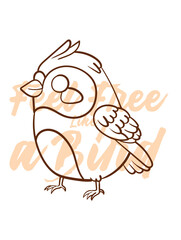 little bird vector with text feel free as a bird in transparent background