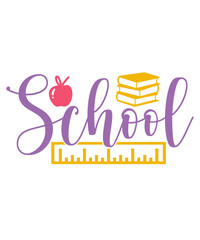 School typography clip art design on plain white transparent isolated background for card, shirt, hoodie, sweatshirt, apparel, tag, mug, icon, poster or badge