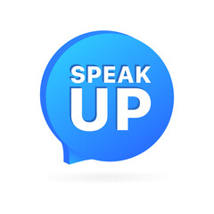 Speak up icon. Message bubble icon. Flat style. Vector icon.