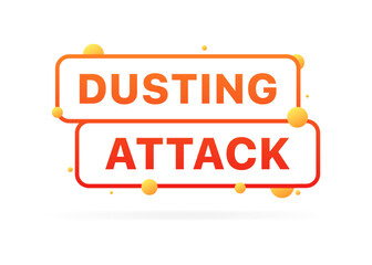 Dusting attack icon. Message icon. Flat style. Vector icon.