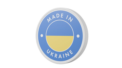 Made in Ukraine. Circle country flag product label round pinback button banner simple. Transparent backgound. 3d rendered with alpha channel. Round shape.