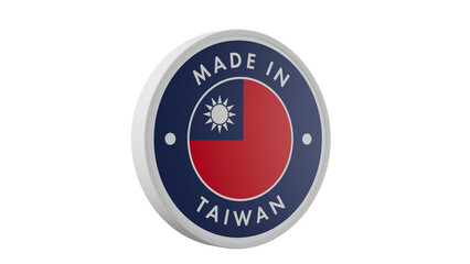 Made in Taiwan . Circle country flag product label round pinback button banner simple. Transparent backgound. 3d rendered with alpha channel. Round shape.