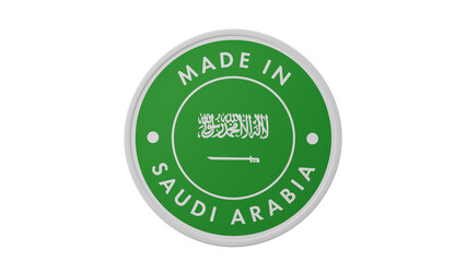 Made in Saudi Arabia. Circle country flag product label round pinback button banner simple. Transparent backgound. 3d rendered with alpha channel. Round shape.