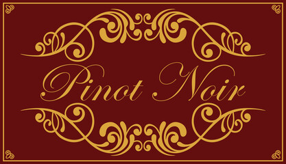 Transparent PNG file of ornate Pinot Noir wine bottle label. Gold lettering and scrolls on a red background