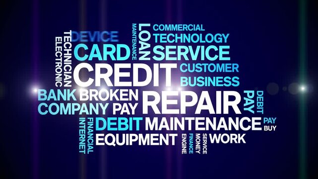 Credit Repair animated word cloud;text design animation tag kinetic typography seamless loop.
