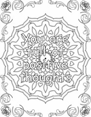 Printable mandala coloring page for kids and adults with positive quote for self love and self care. it helps to struggle against life to enjoy the tough journey
