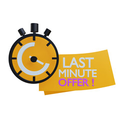 Last minute offer promotion sign