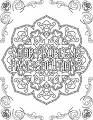 Printable mandala coloring page for kids and adults with positive quote for self love and self care. it helps to struggle against life to enjoy the tough journey
