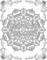 Printable mandala coloring page for kids and adults with motivational quote for self love and self care. it helps to succeed and struggle against life to enjoy the tough journey
