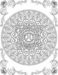 Printable mandala coloring page for kids and adults with motivational quote for self love and self care. it helps to succeed and struggle against life to enjoy the tough journey
