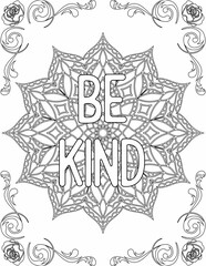 Printable mandala coloring page for kids and adults with motivational quote for self love and self care. it helps to succeed and struggle against life to enjoy the tough journey
