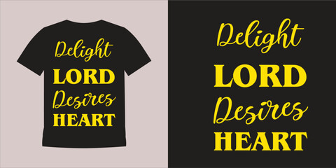 Delight Yourself In The Lord Free Vector