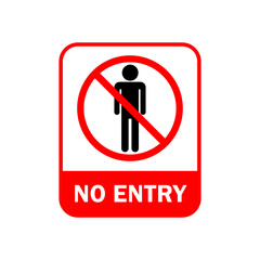 No entry icon symbol. Isolated vector no entry sign on white background.
