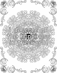Printable mandala coloring page for kids and adults with inspirational quote for self talk and self improvement. it helps to succeed and struggle against life to enjoy the tough journey
