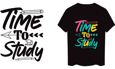 Time to study Back To School Typography T-Shirt Design