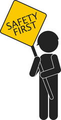 Isolated pictogram man hold safety first yellow rectangle sign