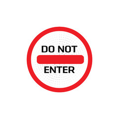 do not enter text information sign	