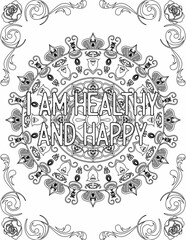 Printable mandala coloring page for kids and adults with motivational words for self love and self care. it helps to struggle against life to enjoy the tough journey

