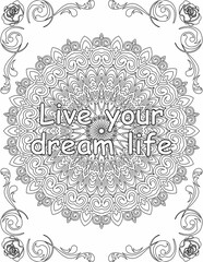 Printable mandala coloring page for kids and adults with motivational words for self love and self care. it helps to struggle against life to enjoy the tough journey
