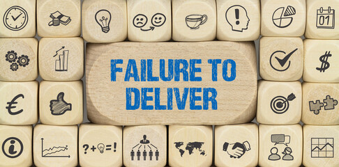 Failure to Deliver	
