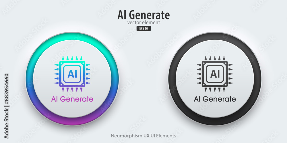 Aufkleber Set of generative AI buttons. Active and inactive buttons with AI chipset icon. Press the button to create ideas. Neumorphism design style for apps, websites, and Interfaces. Vector illustration.