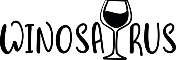 Winosaurus vector illustration. Decorative inscription