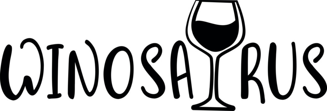 Winosaurus vector illustration. Decorative inscription