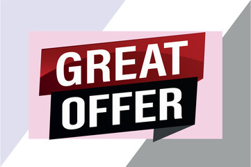 great offer poster banner graphic design icon logo sign symbol social media website coupon

