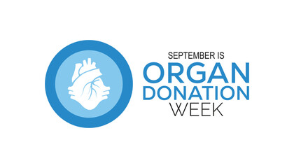 Organ Donation week is observed every year on September. banner design template Vector illustration background design.