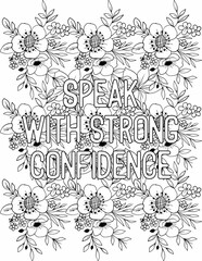 Printable floral coloring page for kids and adults with motivational quote for self love and self care. it helps to succeed and struggle against life to enjoy the tough journey
