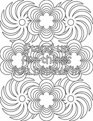 Printable floral coloring page for kids and adults with motivational quote for self love and self care. it helps to succeed and struggle against life to enjoy the tough journey
