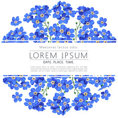 Floral botanical frame design with space for text. Spring pattern with bright blue forget-me-not flowers. Template for cards, posters, announcements, print for clothes, wedding invitations, cover
