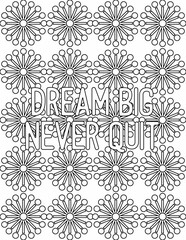 Printable floral coloring page for kids and adults with affirmation quote for self talk and self care. it helps to succeed and struggle against life to enjoy the tough journey
