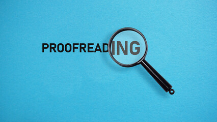 Proofreading of spelling, grammar and accuracy is shown using the text