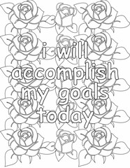 Printable floral coloring page for kids and adults with motivational words for self love and self care. it helps to struggle against life to enjoy the tough journey
