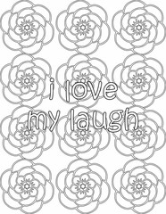 Printable floral coloring page for kids and adults with motivational saying for self love and self care. it helps to succeed and struggle against life to enjoy the tough journey
